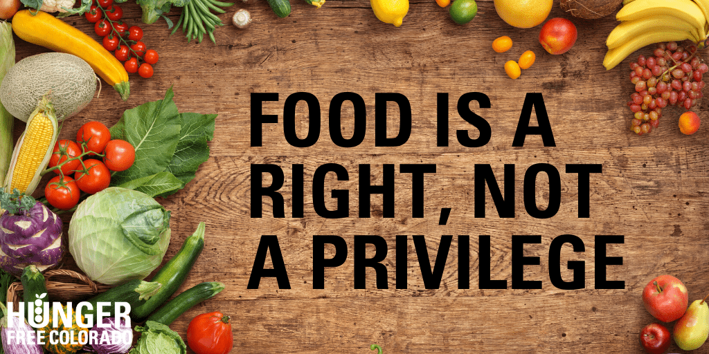 Assorted veggies on light wood background and the words "FOOD IS A RIGHT, NOT A PRIVILEGE"